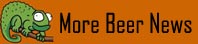 More Beer News